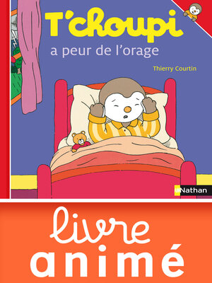 cover image of T'choupi a peur de l'orage